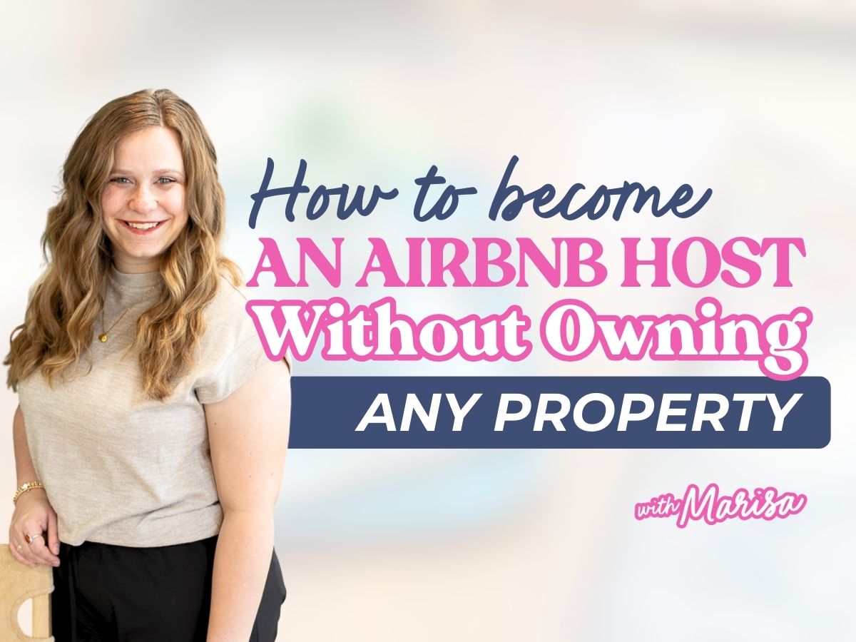 Cover image of the blog post "How to Become an Airbnb Host Without Owning Property."